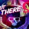 Out There: Ω Edition + Soundtrack Steam CD Key