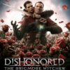 Dishonored: The Brigmore Witches DLC Steam CD Key