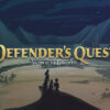 Defender's Quest: Valley of the Forgotten (מהדורת DX) Steam Gift