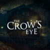 The Crow's Eye Steam CD Key