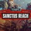 Warhammer 40,000: Sanctus Reach Steam CD Key