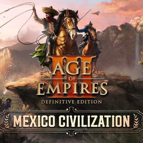 Age of Empires III: Definitive Edition - מקסיקו ציוויליזציה DLC מפתח תקליטור Steam