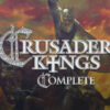 Crusader Kings Complete Steam CD Key