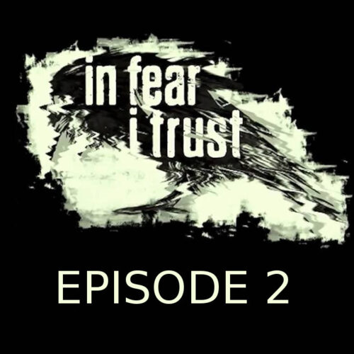 In Fear I Trust פרק 2 מפתח תקליטור Steam