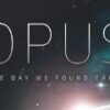 OPUS: היום שבו מצאנו את מפתח תקליטור Earth Steam