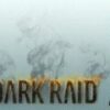 Dark Raid Steam CD Key
