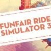 Funfair Ride Simulator 3 מפתח תקליטור אדים