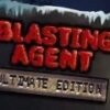 Blasting Agent: Ultimate Edition Steam CD Key