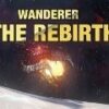 Wanderer: The Rebirth Steam CD Key