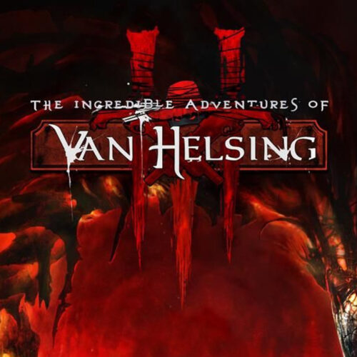 The Incredible Adventures of Van Helsing III Steam Gift