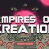 Empires of Creation Steam CD Key