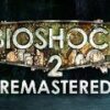 BioShock 2 מתנת STEAM מחודשת
