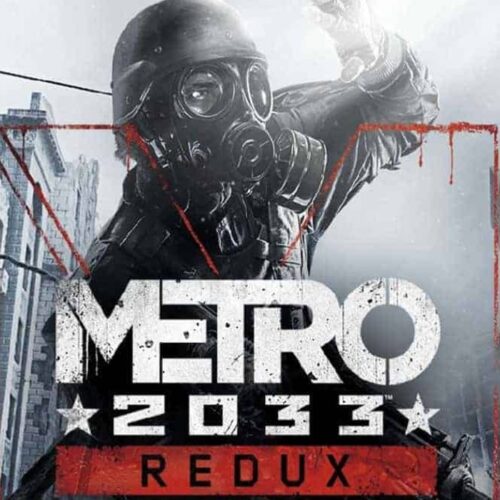 Metro 2033 Redux ROW Steam CD Key