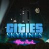 Cities: Skylines - After Dark DLC RU VPN Required Steam CD Key