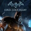 Batman: Arkham Origins - Cold, Cold Heart DLC EU Steam CD Key