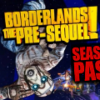 Borderlands: The Pre-Sequel - Season Pass RU VPN Required Steam Gift