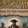 Europa Universalis III - Heir to the Throne Expansion Steam CD Key