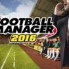 Football Manager 2016 Limited Edition Steam CD Key