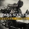 Dark Souls III Deluxe Edition Steam CD Key