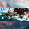 Battlewake - Steam - Key GLOBAL