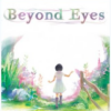Beyond Eyes Steam Key GLOBAL