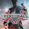 We are Football ( PC ) - Steam - Global