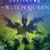 Destiny 2 The Witch Queen Deluxe Edition Steam Global